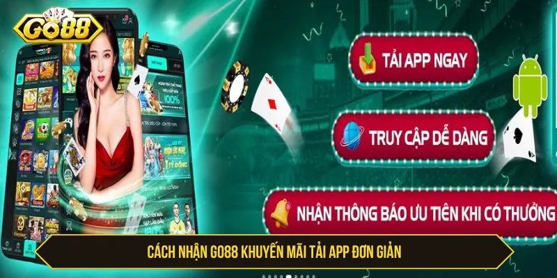 Cách nhận GO88 khuyến mãi tải app